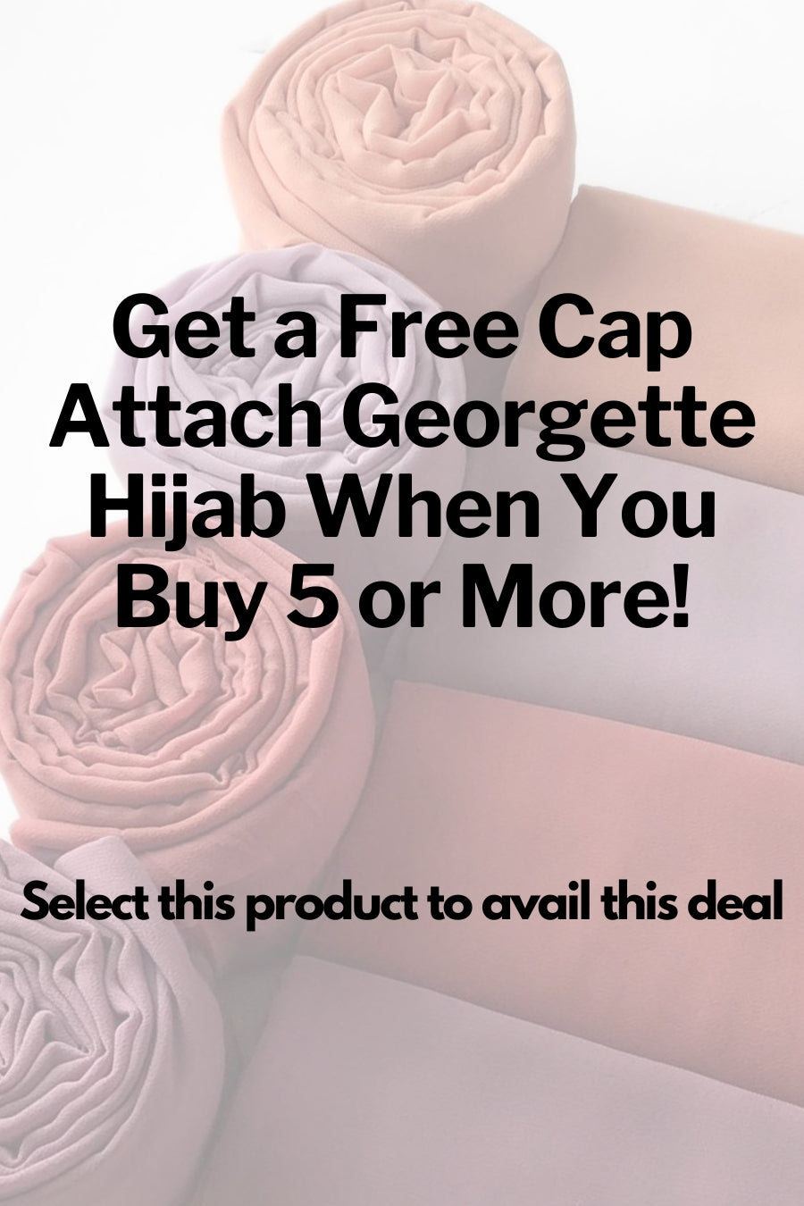 Cap Attached Georgette Hijab - Buy 5 Get 1 Free