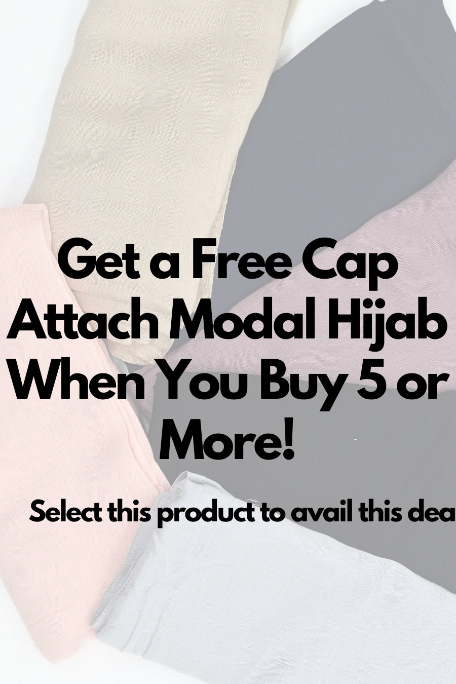 Modal Hijabs - Buy 5Get 1 Free