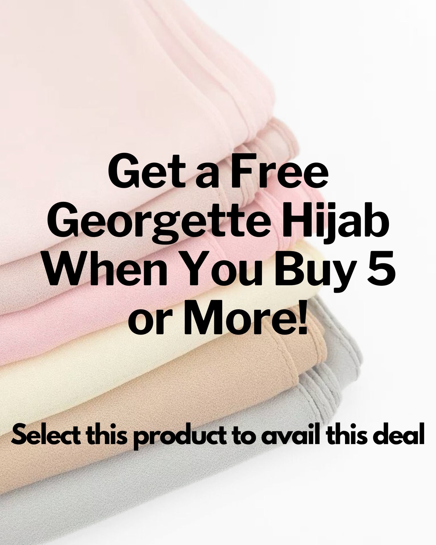 Georgette Hijabs - Buy 5 Get 1 Free