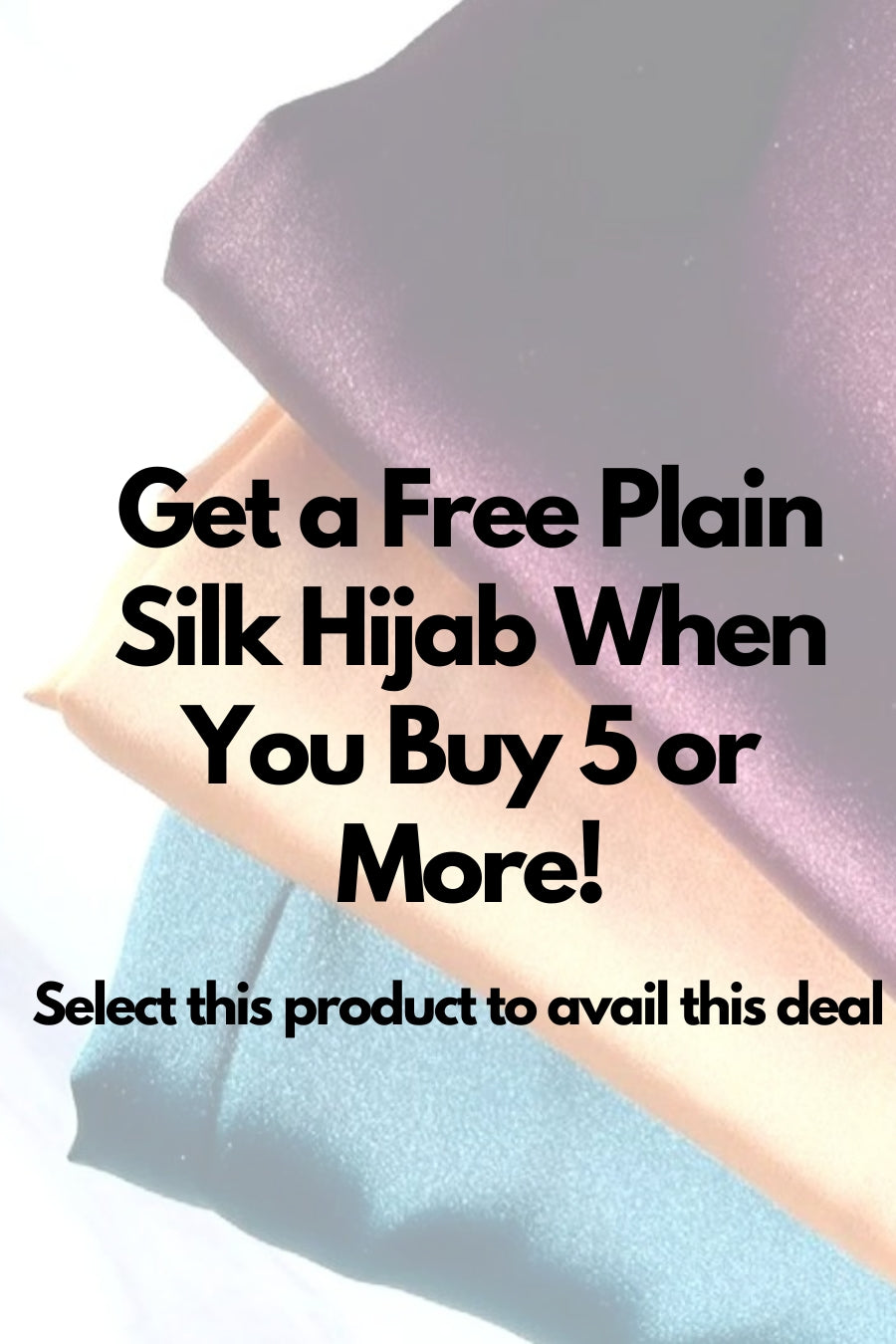 Plain Silk Hijabs - Buy 5Get 1 Free