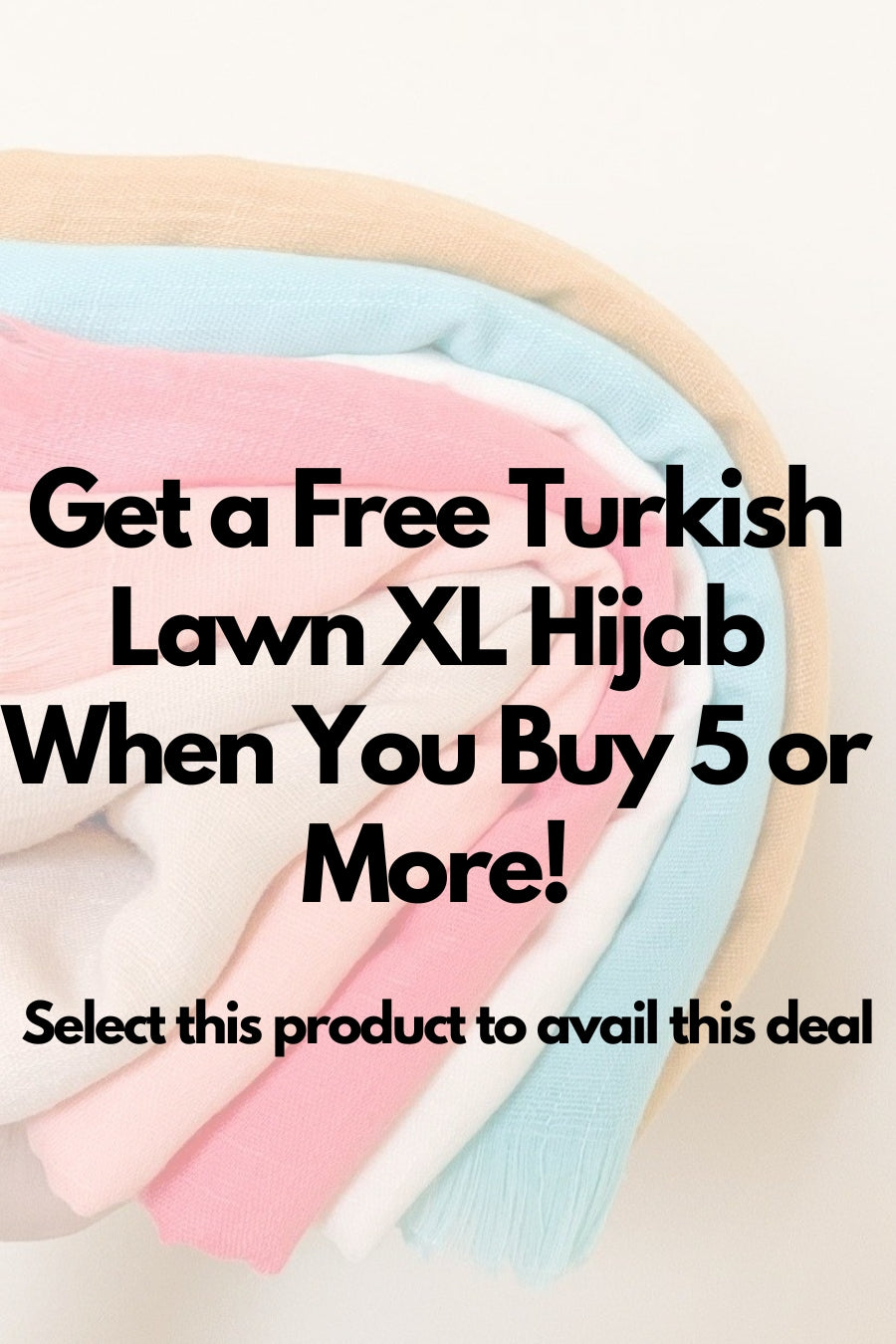 Turkish Lawn XL Hijabs - Buy 5Get 1 Free